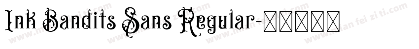 Ink Bandits Sans Regular字体转换